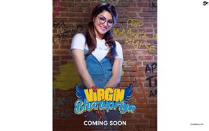 Ajay Lohan`s comedy-drama film `Virgin Bhanupriya` (Release - June 12th, 2020)